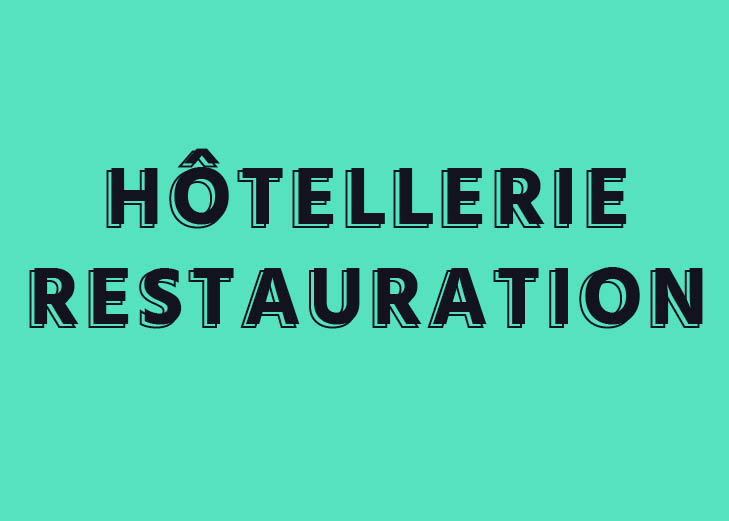 Hôtellerie - Restauration