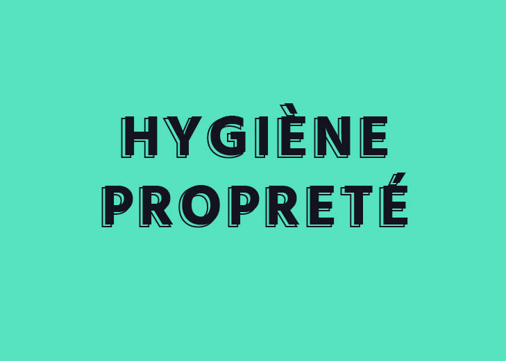 Hygiène et propreté 